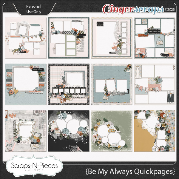 Be My Always Quickpages by Scraps N Pieces 