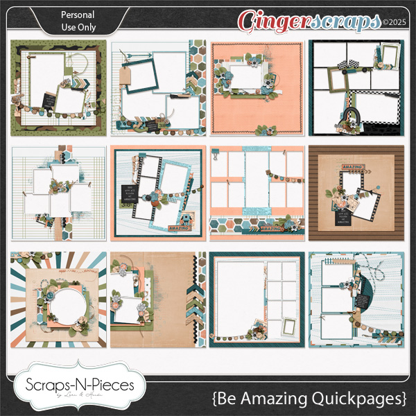 Be Amazing Quickpages by Scraps N Pieces 