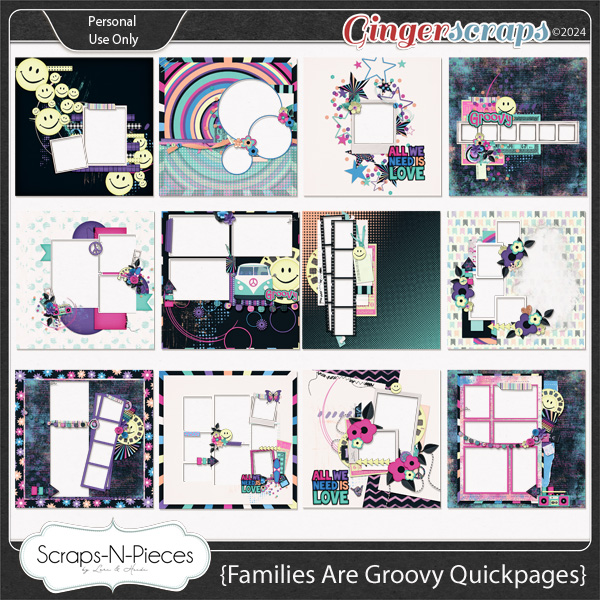 Families Are Groovy Quickpages - Scraps N Pieces
