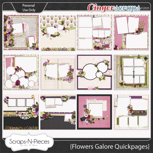 Flowers Galore Quickpages by Scraps N Pieces