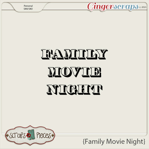 Family Movie Night Alpha - Scraps N Pieces 