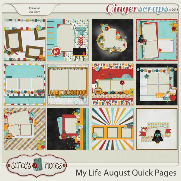 My Life - August Quick Pages by Scraps N Pieces 