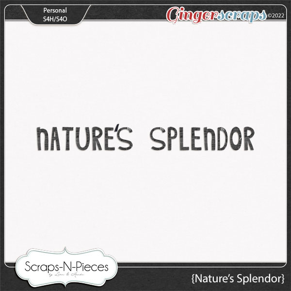 Nature's Splendor Alpha by Scraps N Pieces 