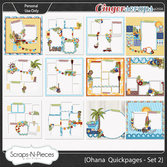 Ohana Quick Pages 2 by Scraps N Pieces 