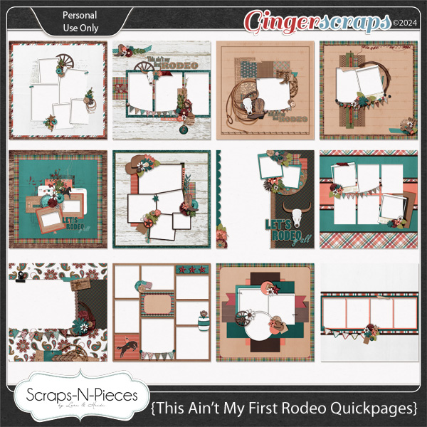 This Ain't My First Rodeo Quickpages by Scraps N Pieces