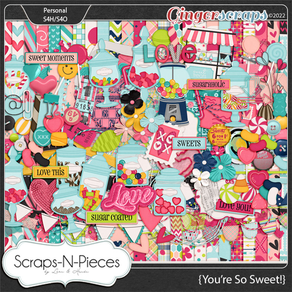 You're So Sweet kit by Scraps N Pieces