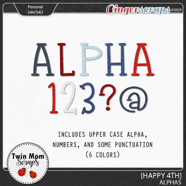 Happy 4th - ALPHAS by Twin Mom Scraps