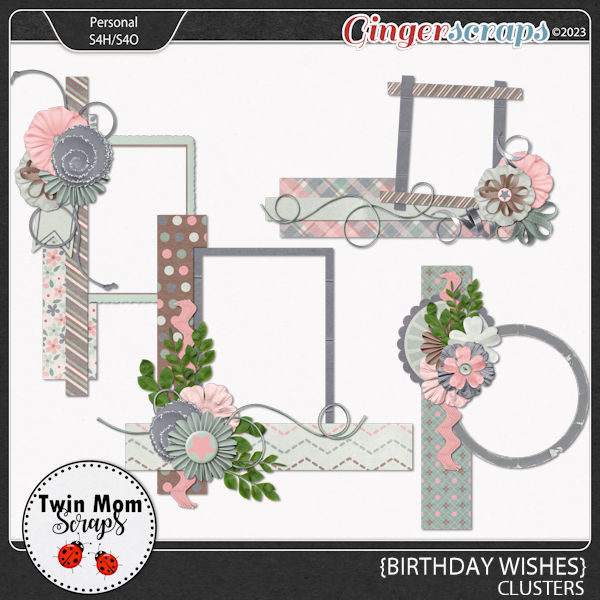 Birthday Wishes - CLUSTERS by Twin Mom Scraps