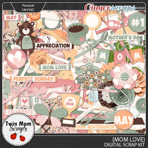 Mom Love - KIT by Twin Mom Scraps