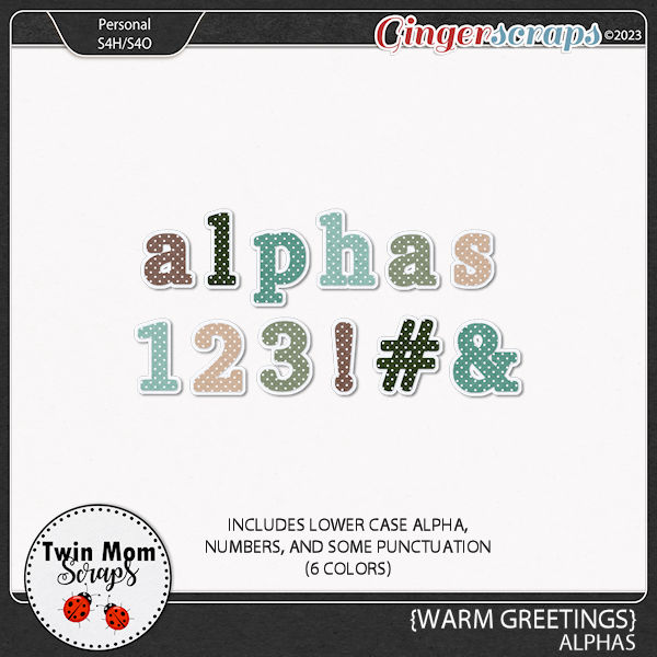 Warm Greetings - ALPHAS by Twin Mom Scraps