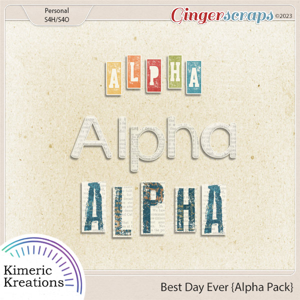 Best Day Ever Alpha by Kimeric Kreations