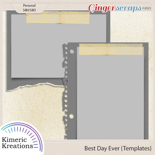 Best Day Ever Templates by Kimeric Kreations 
