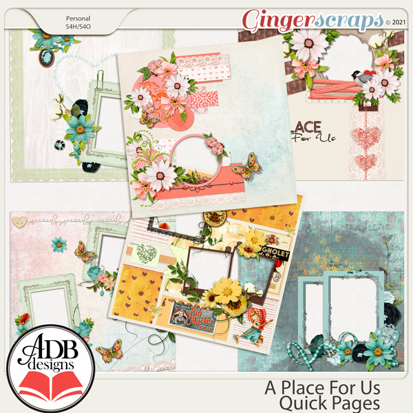 A Place For Us Quick Pages by ADB Designs