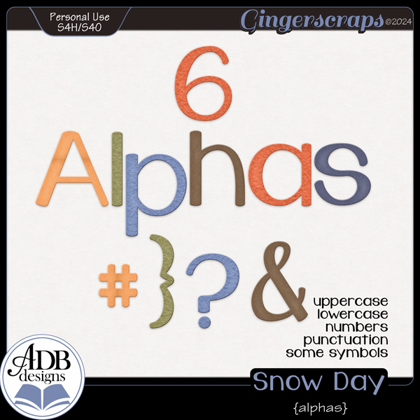 Snow Day Alphas by ADB Designs