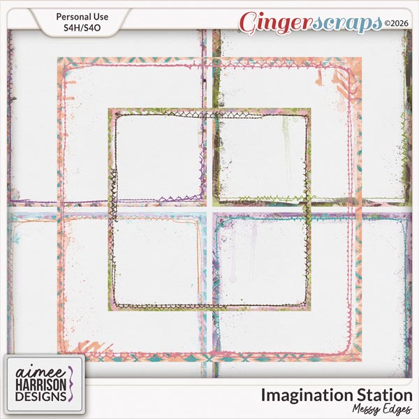 Imagination Station Messy Edges by Aimee Harrison