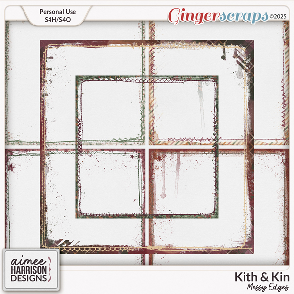 Kith & Kin Messy Edges by Aimee Harrison