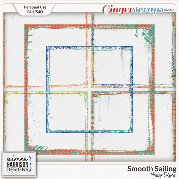 Smooth Sailing Messy Edges by Aimee Harrison