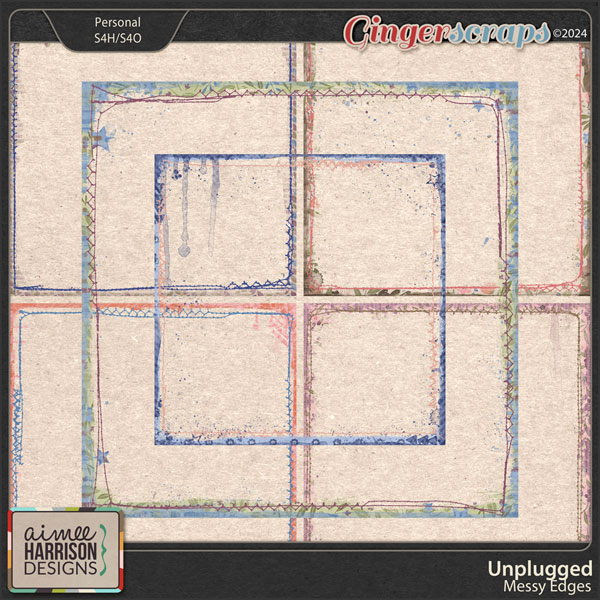 Unplugged Messy Edges by Aimee Harrison