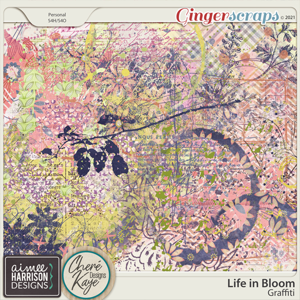 Life in Bloom Graffiti by Aimee Harrison and Chere Kaye Designs