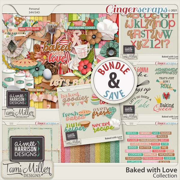 Baked with Love Collection by Aimee Harrison and Tami Miller