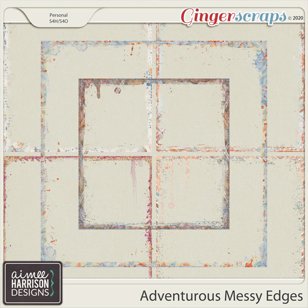 Adventurous Messy Edges by Aimee Harrison
