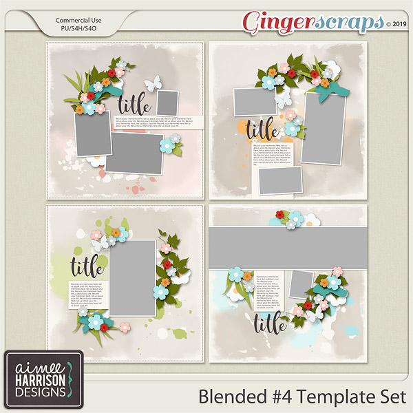 Blended #4 Templates by Aimee Harrison