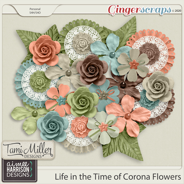 Life in the Time of Corona Flowers by Aimee Harrison and Tami Miller