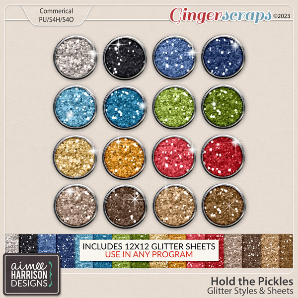 Hold the Pickles Glitters by Aimee Harrison