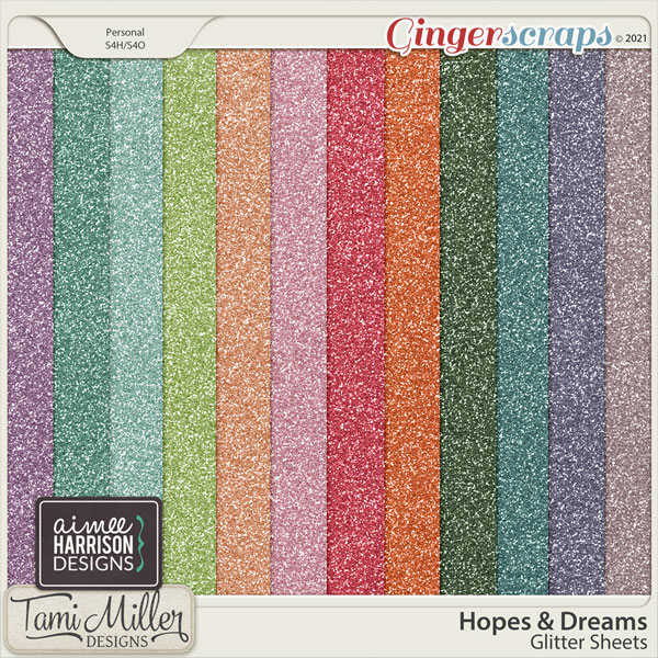 Hopes and Dreams Glitter Sheets by Tami Miller and Aimee Harrison
