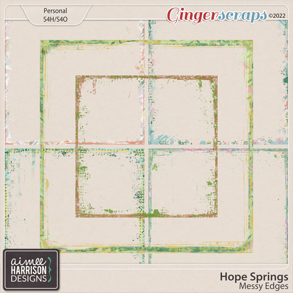 Hope Springs Messy Edges by Aimee Harrison