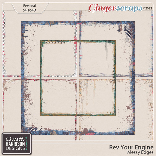 Rev your Engine Messy Edges by Aimee Harrison