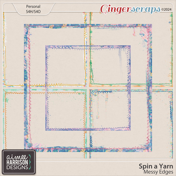 Spin a Yarn Messy Edges by Aimee Harrison