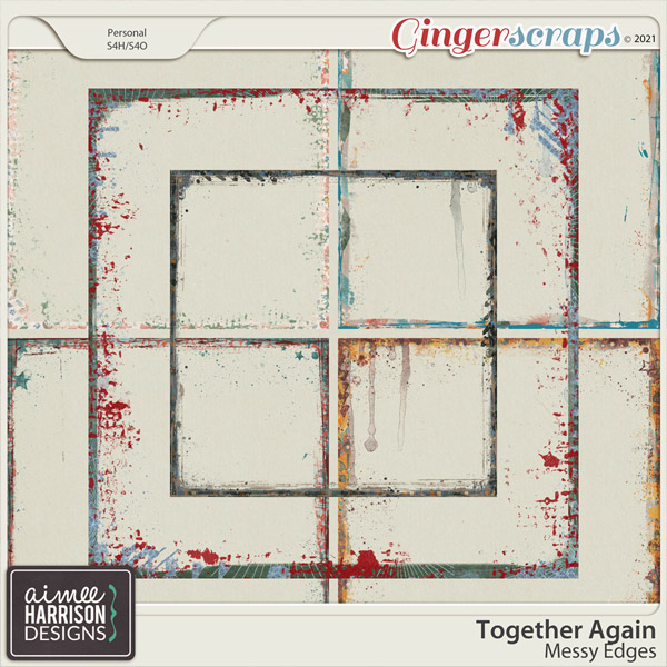 Together Again Messy Edges by Aimee Harrison