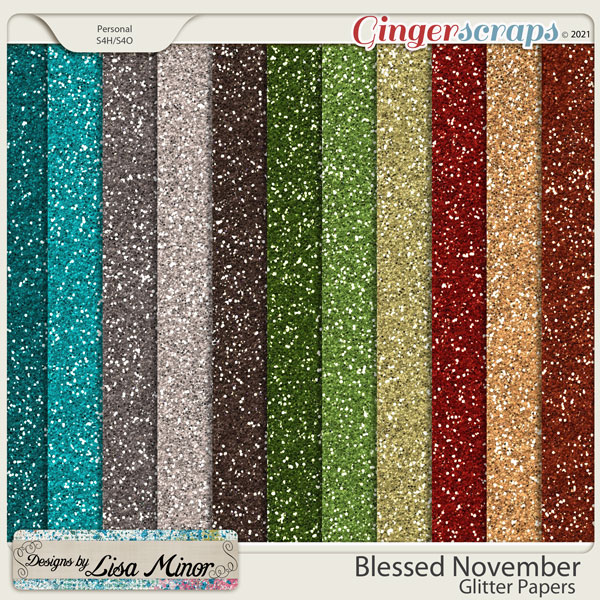 Blessed November Glitter Papers from Designs by Lisa Minor