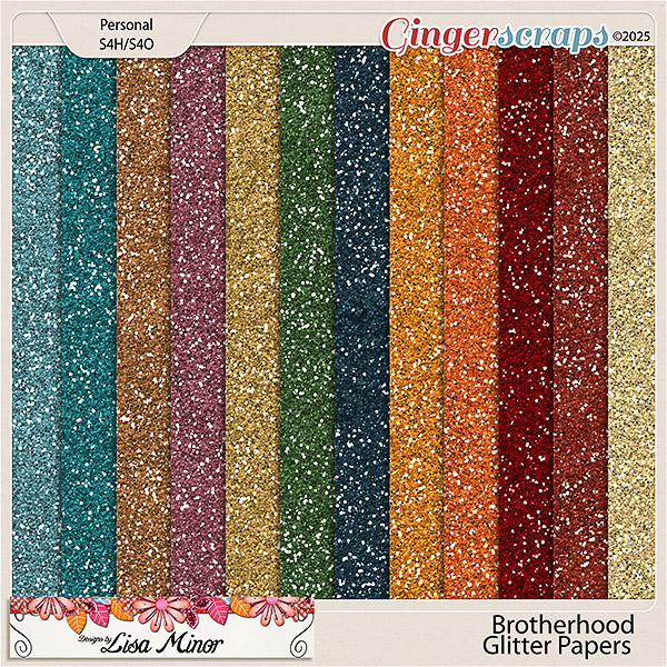 Brotherhood Glitter Papers from Designs by Lisa Minor