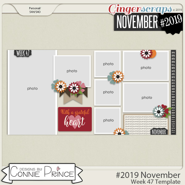 #2019 November - Week 47 Template Pack (CU Ok) by Connie Prince