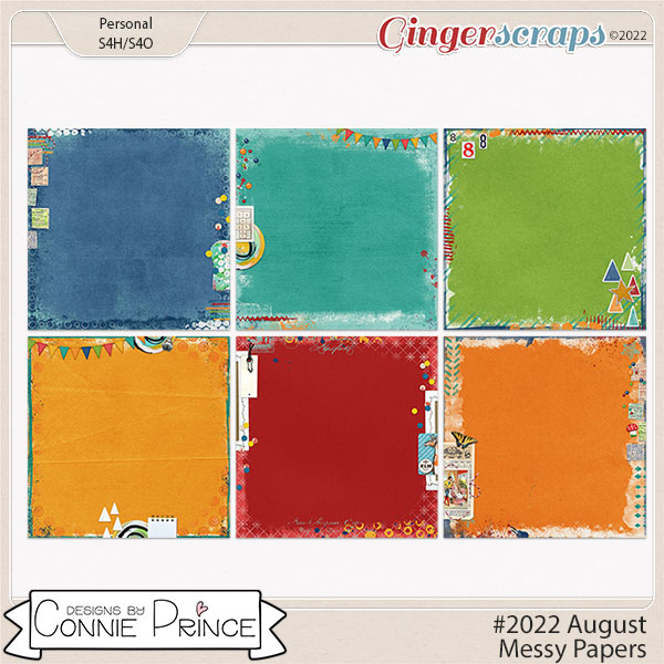 #2022 August - Messy Papers by Connie Prince