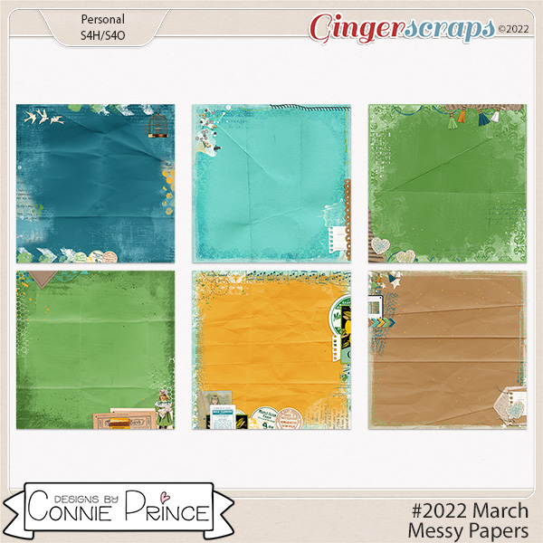 #2022 March - Messy Papers by Connie Prince