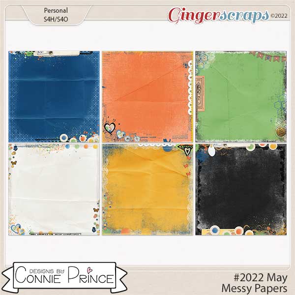 #2022 May - Messy Papers by Connie Prince