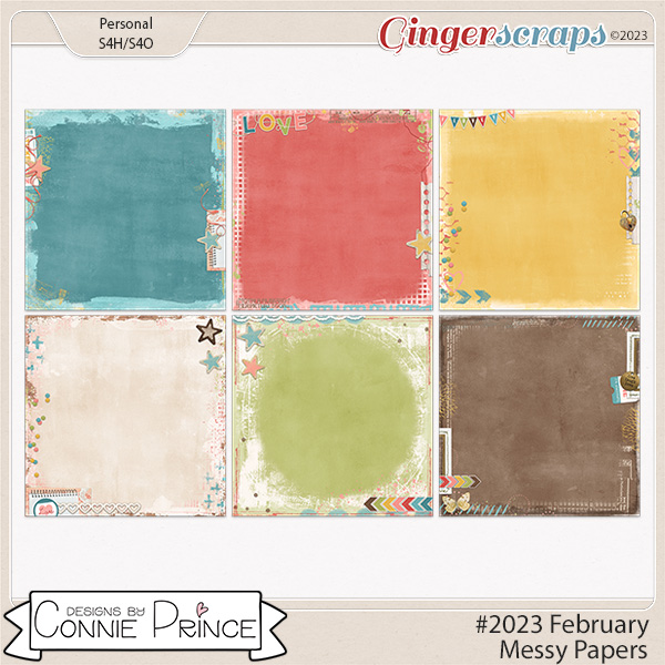 #2023 February - Messy Papers by Connie Prince