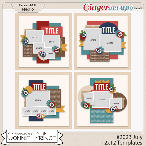 #2023 July -  12x12 Templates (CU Ok) by Connie Prince