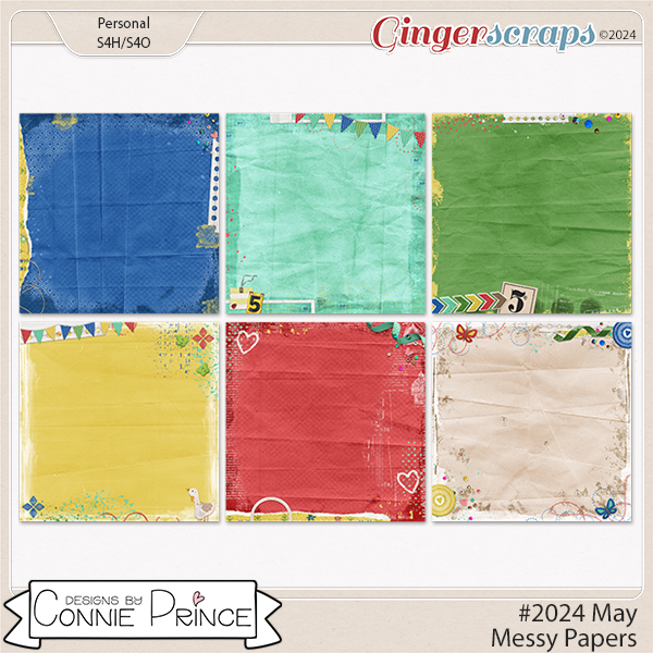 #2024 May - Messy Papers by Connie Prince