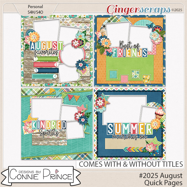#2025 August - Quick Pages by Connie Prince