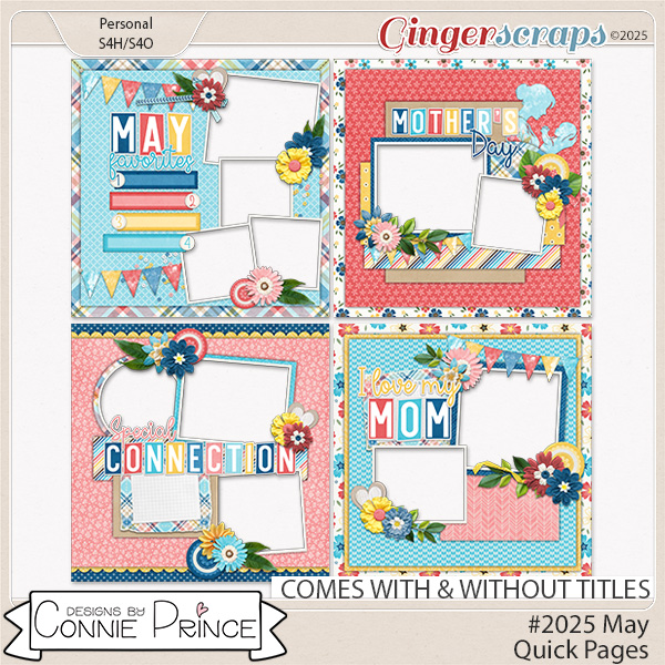 #2025 May - Quick Pages by Connie Prince