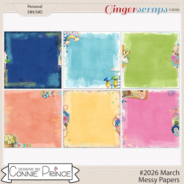#2026 March - Messy Papers by Connie Prince
