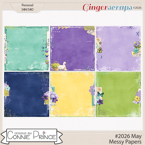 #2026 May - Messy Papers by Connie Prince