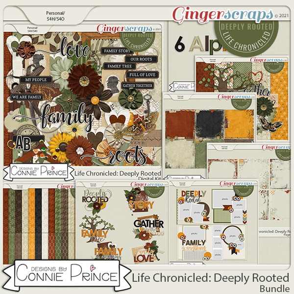 Life Chronicled: Deeply Rooted - Bundle by Connie Prince