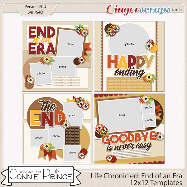 Life Chronicled: End Of An Era -  12x12 Templates (CU Ok) by Connie Prince