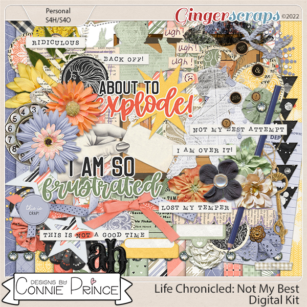Life Chronicled: Not My Best - Kit by Connie Prince