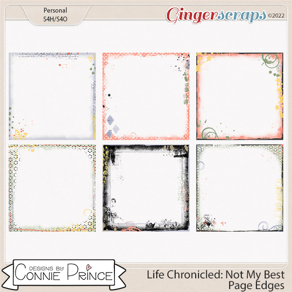 Life Chronicled: Not My Best - Page Edges by Connie Prince